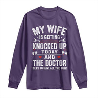 IVF Dad Long Sleeve Shirt Wife Knocked Up For Embryo Transfer Day - Wonder Print Shop