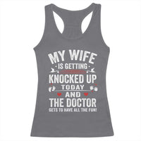 IVF Dad Racerback Tank Top Wife Knocked Up For Embryo Transfer Day - Wonder Print Shop