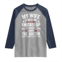 IVF Dad Raglan Shirt Wife Knocked Up For Embryo Transfer Day - Wonder Print Shop