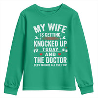 IVF Dad Youth Sweatshirt Wife Knocked Up For Embryo Transfer Day - Wonder Print Shop