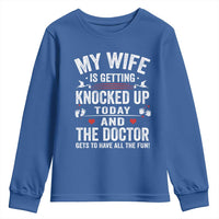 IVF Dad Youth Sweatshirt Wife Knocked Up For Embryo Transfer Day - Wonder Print Shop