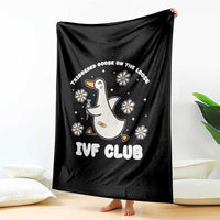 Funny IVF Throw Blanket Triggered Goose On The Loose Infertility Support Gift - Wonder Print Shop