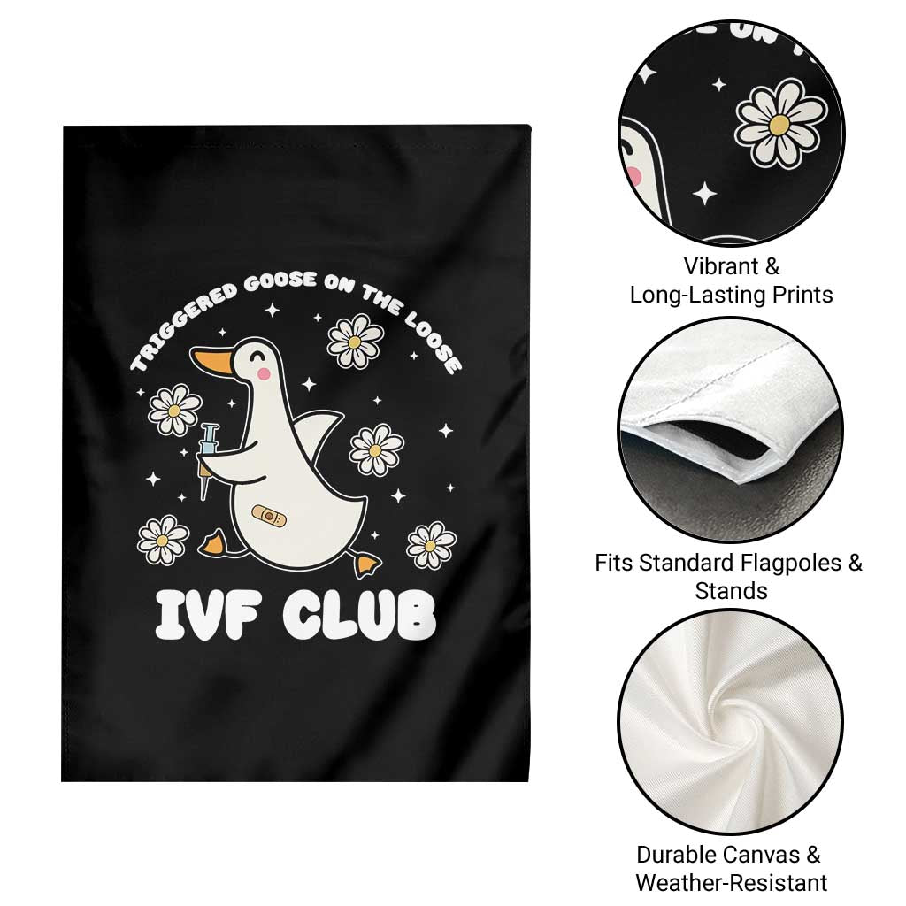 Funny IVF Garden Flag Triggered Goose On The Loose Infertility Support Gift - Wonder Print Shop