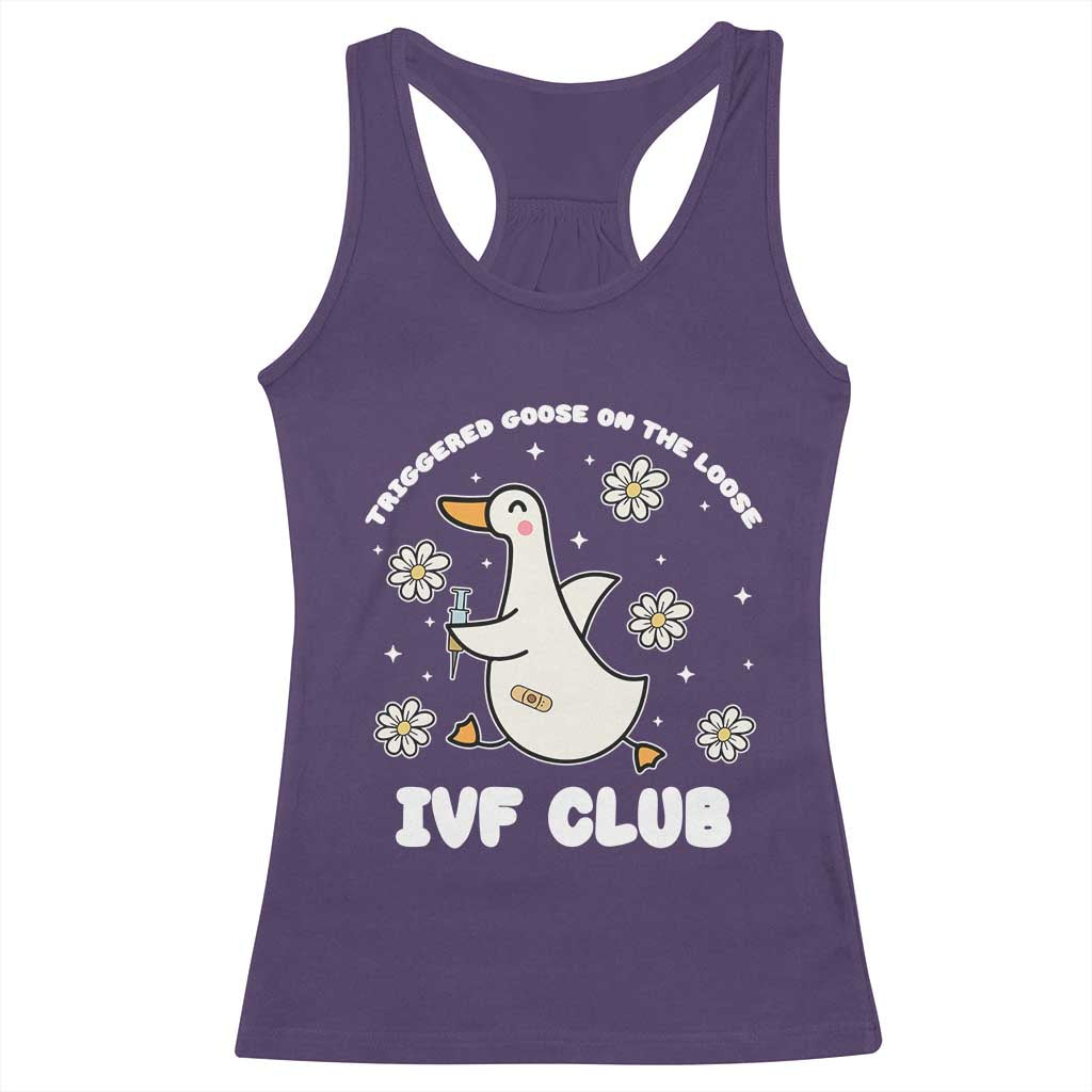 Funny IVF Racerback Tank Top Triggered Goose On The Loose Infertility Support Gift - Wonder Print Shop