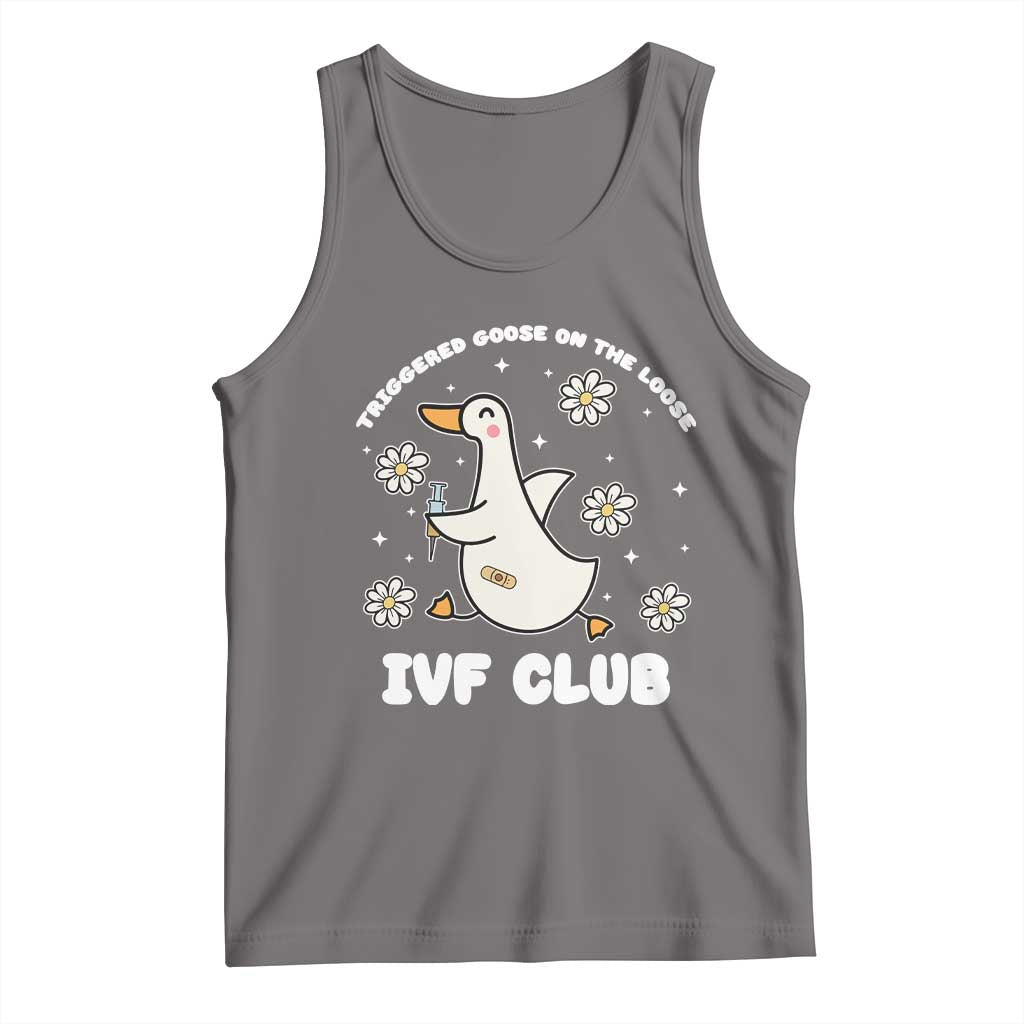Funny IVF Tank Top Triggered Goose On The Loose Infertility Support Gift - Wonder Print Shop