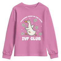 Funny IVF Youth Sweatshirt Triggered Goose On The Loose Infertility Support Gift - Wonder Print Shop