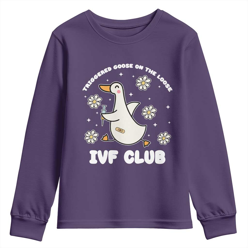 Funny IVF Youth Sweatshirt Triggered Goose On The Loose Infertility Support Gift - Wonder Print Shop