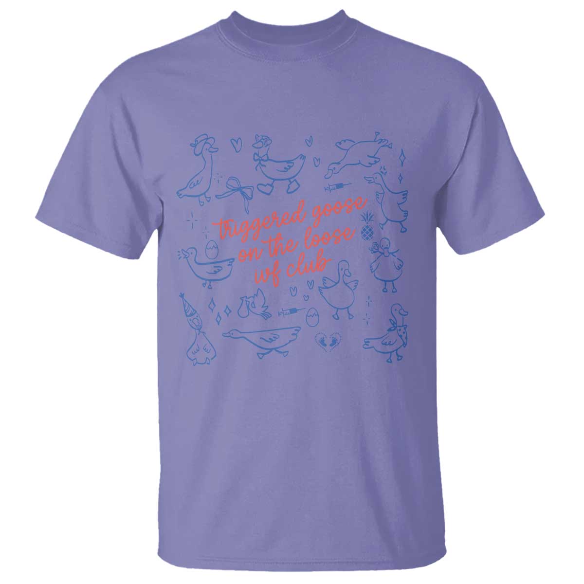 Funny IVF T Shirt Triggered Goose On The Loose Infertility Support - Wonder Print Shop