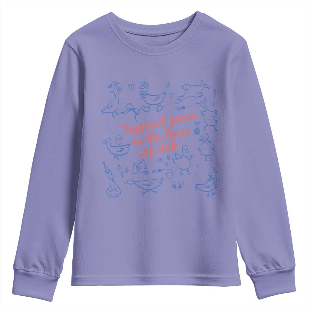 Funny IVF Youth Sweatshirt Triggered Goose On The Loose Infertility Support - Wonder Print Shop
