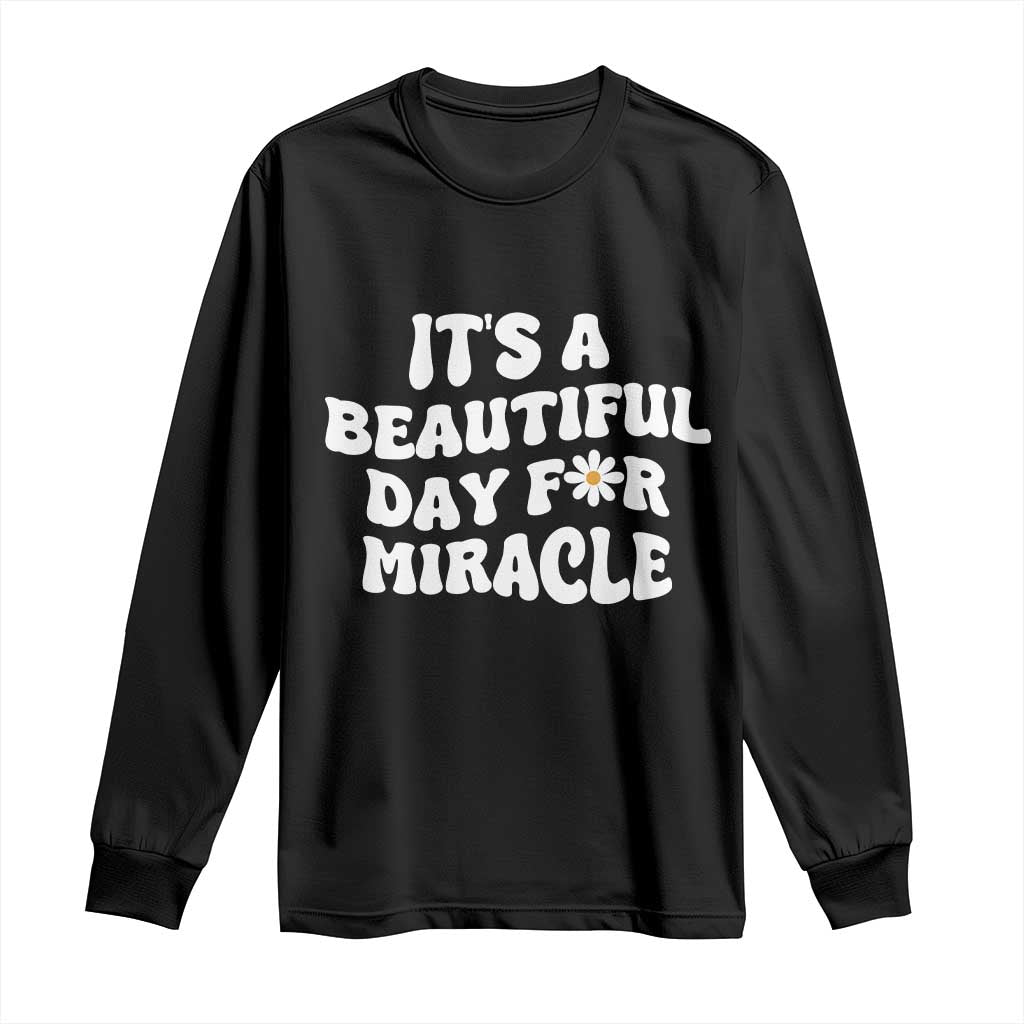 IVF Miracle Long Sleeve Shirt Transfer Day Infertility Support Gift - Wonder Print Shop