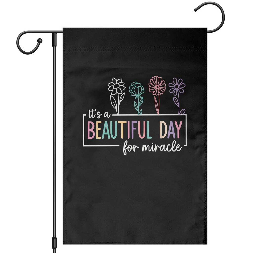Its a Beautiful Day For IVF Miracle Garden Flag Transfer Day Infertility Support Gift - Wonder Print Shop