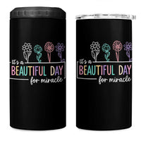 Its a Beautiful Day For IVF Miracle 4 in 1 Can Cooler Tumbler Transfer Day Infertility Support Gift - Wonder Print Shop