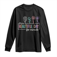 Its a Beautiful Day For IVF Miracle Long Sleeve Shirt Transfer Day Infertility Support Gift - Wonder Print Shop