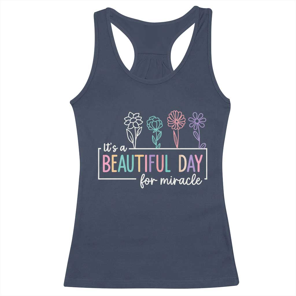 Its a Beautiful Day For IVF Miracle Racerback Tank Top Transfer Day Infertility Support Gift - Wonder Print Shop