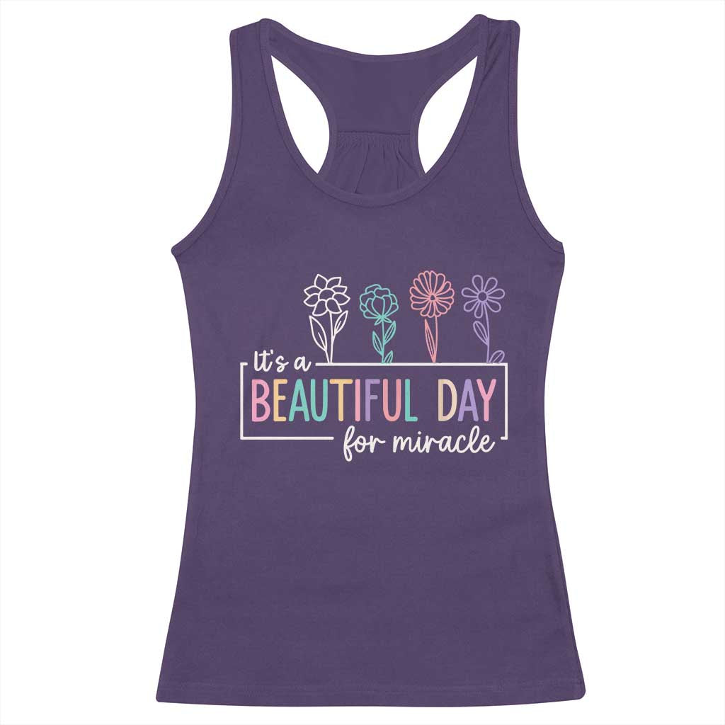 Its a Beautiful Day For IVF Miracle Racerback Tank Top Transfer Day Infertility Support Gift - Wonder Print Shop