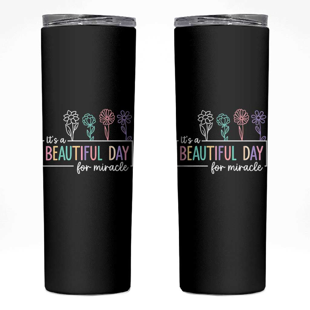 Its a Beautiful Day For IVF Miracle Skinny Tumbler Transfer Day Infertility Support Gift - Wonder Print Shop
