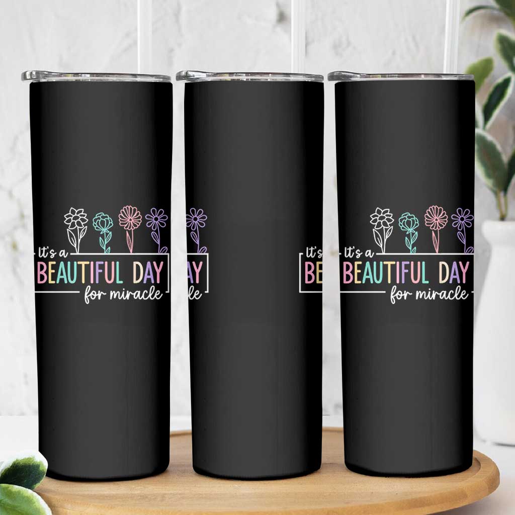 Its a Beautiful Day For IVF Miracle Skinny Tumbler Transfer Day Infertility Support Gift - Wonder Print Shop