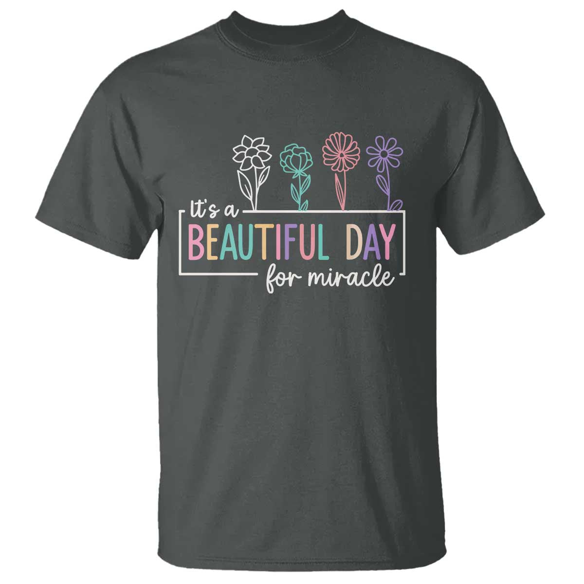 Its a Beautiful Day For IVF Miracle T Shirt Transfer Day Infertility Support Gift - Wonder Print Shop