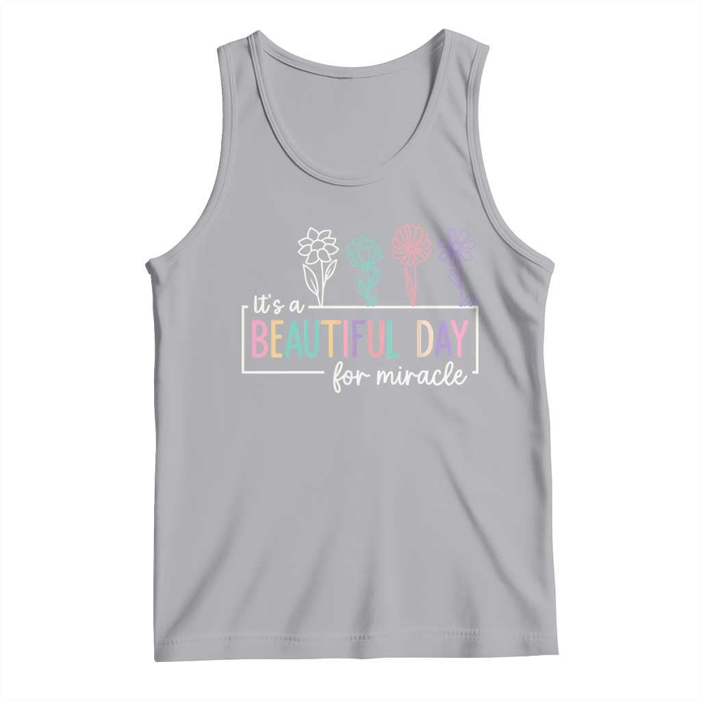 Its a Beautiful Day For IVF Miracle Tank Top Transfer Day Infertility Support Gift - Wonder Print Shop