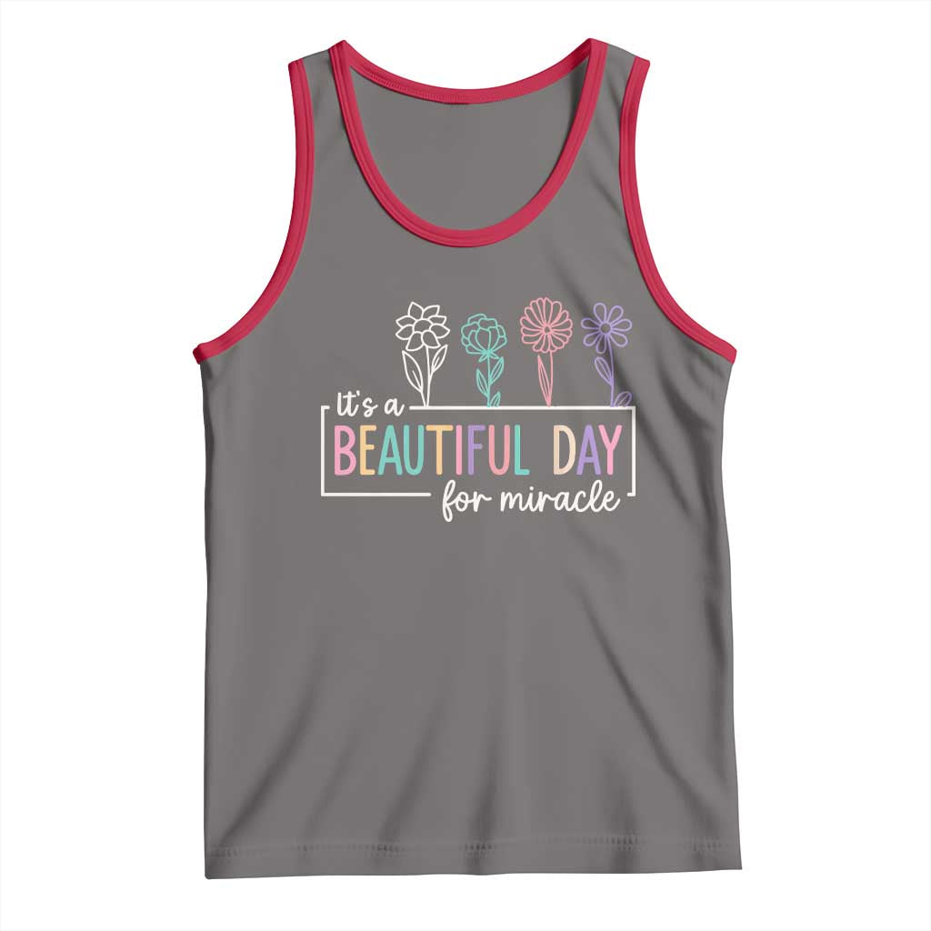 Its a Beautiful Day For IVF Miracle Tank Top Transfer Day Infertility Support Gift - Wonder Print Shop