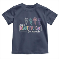 Its a Beautiful Day For IVF Miracle Toddler T Shirt Transfer Day Infertility Support Gift - Wonder Print Shop