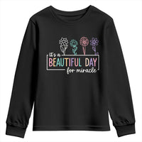 Its a Beautiful Day For IVF Miracle Youth Sweatshirt Transfer Day Infertility Support Gift - Wonder Print Shop