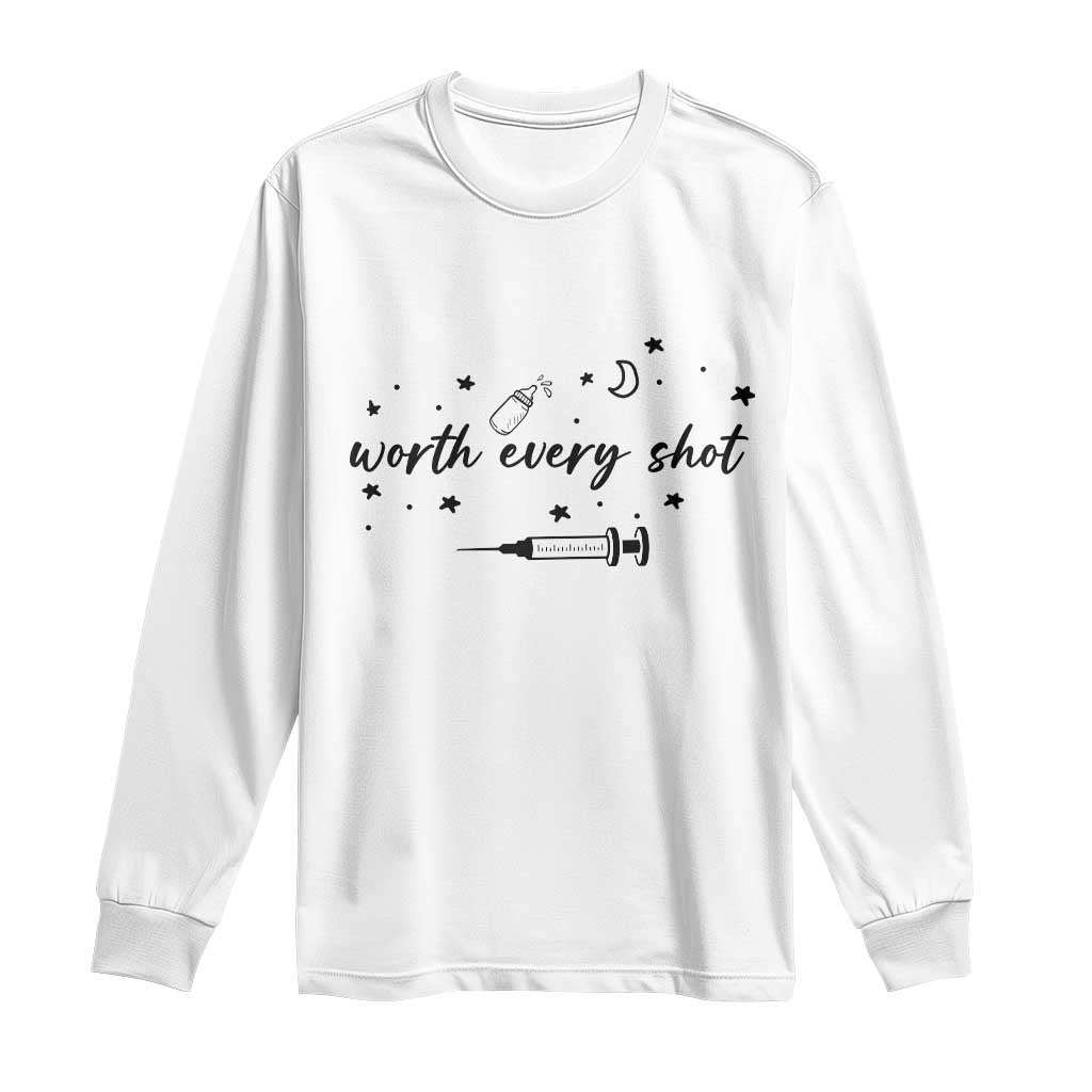 Worth Every Shot Long Sleeve Shirt IVF Baby Pregnancy Announcement - Wonder Print Shop