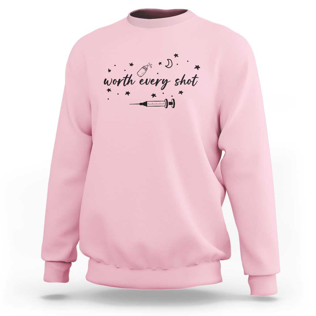 Worth Every Shot Sweatshirt IVF Baby Pregnancy Announcement - Wonder Print Shop