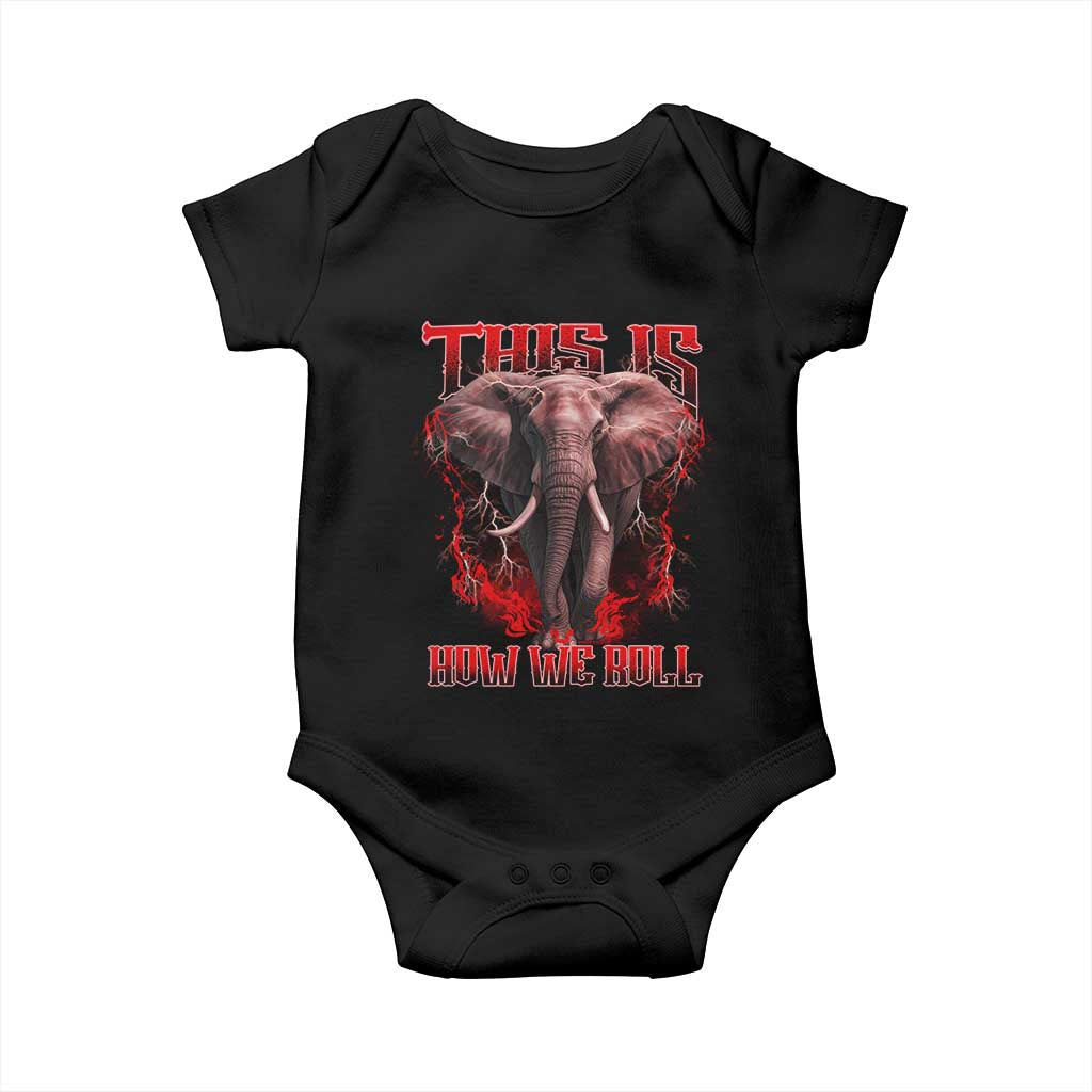 Alabama Fan Baby Onesie This Is How We Roll Bama Mascot Game Day - Wonder Print Shop