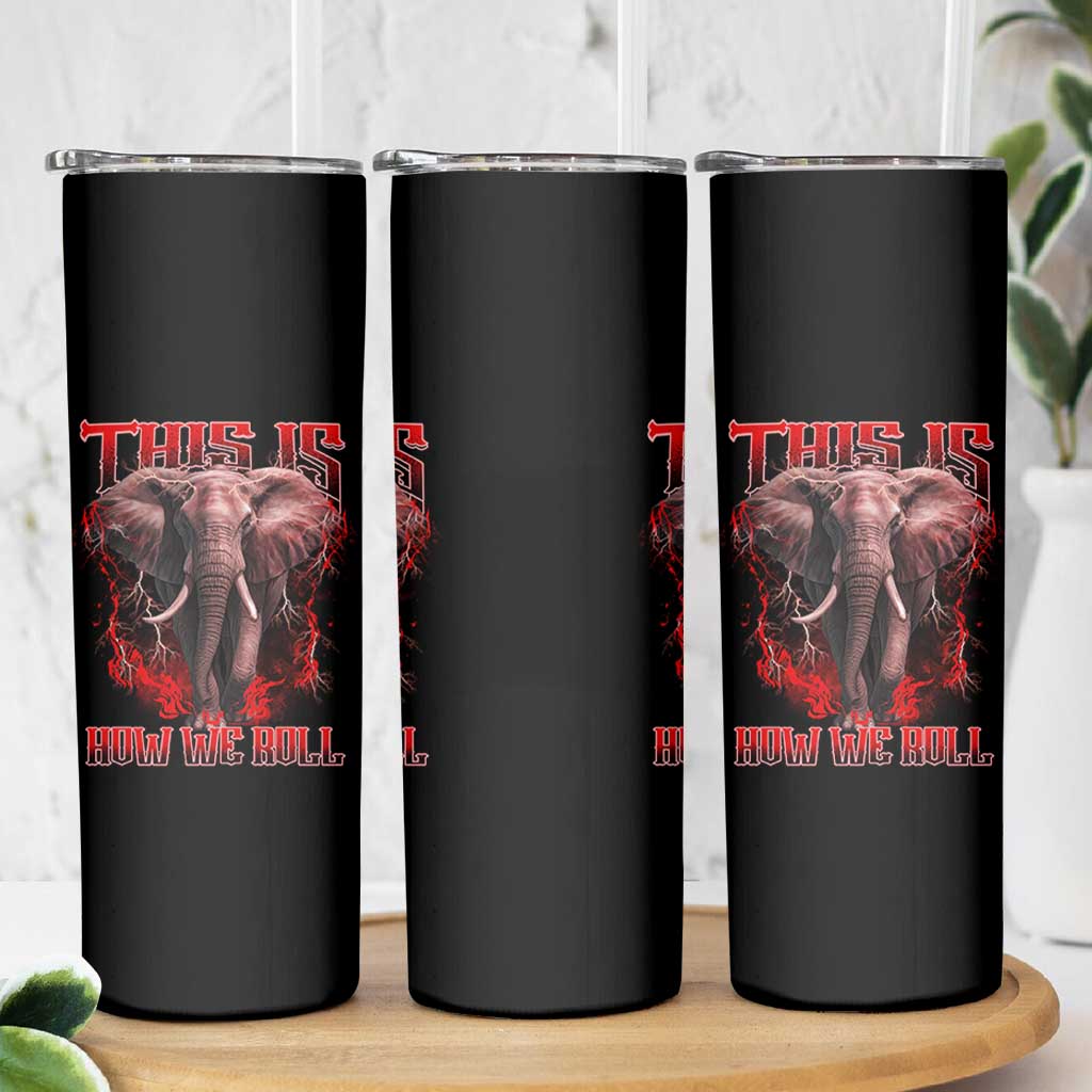 Alabama Fan Skinny Tumbler This Is How We Roll Bama Mascot Game Day - Wonder Print Shop