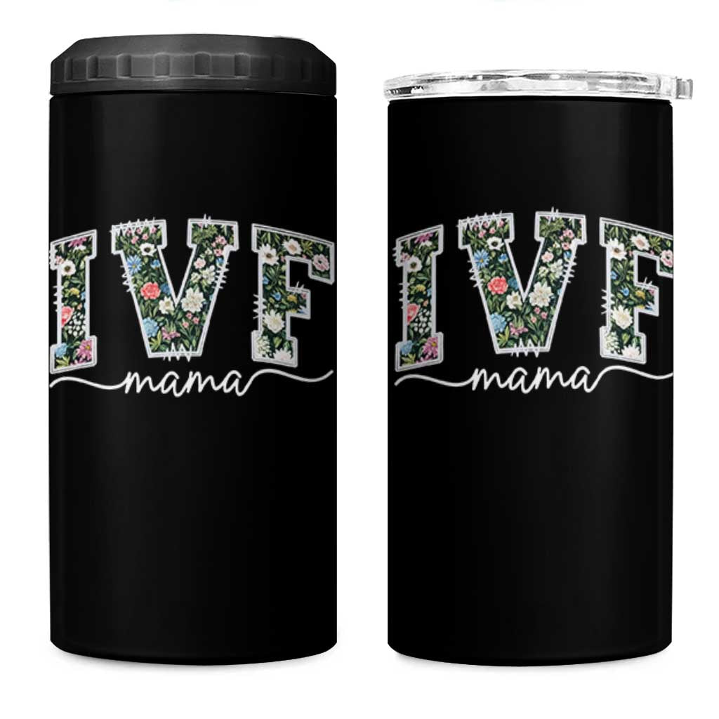 IVF Mama 4 in 1 Can Cooler Tumbler Floral Mom Mothers Day - Wonder Print Shop