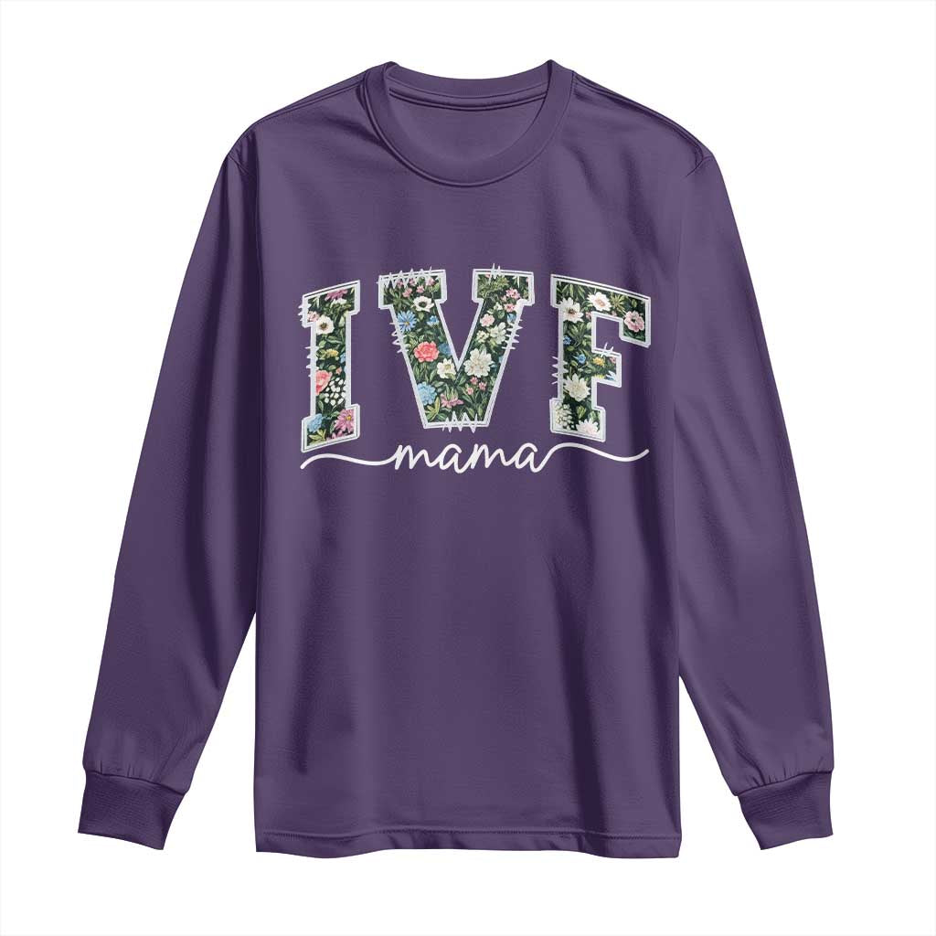 IVF Mama Long Sleeve Shirt Floral Mom Mothers Day - Wonder Print Shop