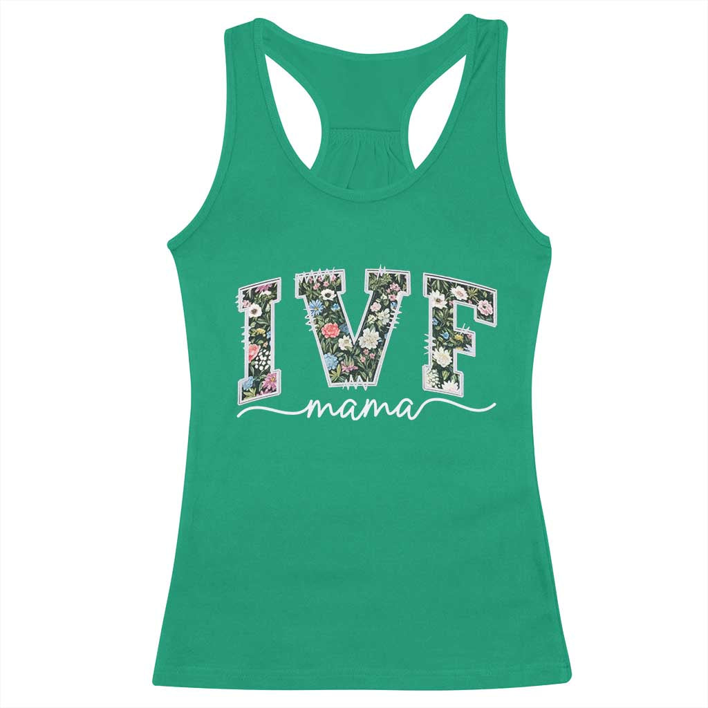 IVF Mama Racerback Tank Top Floral Mom Mothers Day - Wonder Print Shop