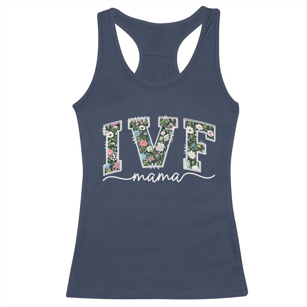 IVF Mama Racerback Tank Top Floral Mom Mothers Day - Wonder Print Shop