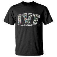 IVF Mama T Shirt Floral Mom Mothers Day - Wonder Print Shop
