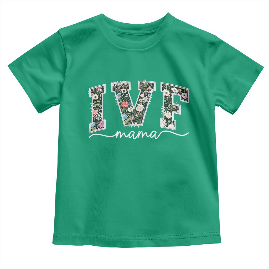 IVF Mama Toddler T Shirt Floral Mom Mothers Day - Wonder Print Shop