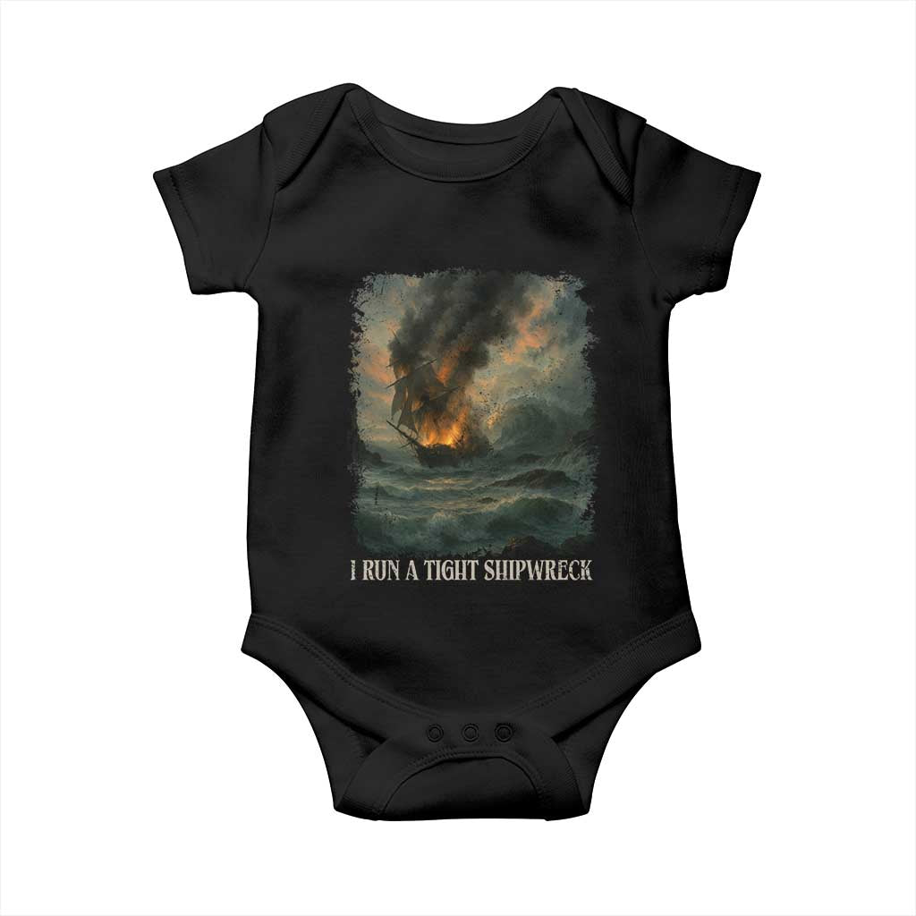 I Run a Tight Shipwreck Baby Onesie Homeschool Mama Cool Mom - Wonder Print Shop