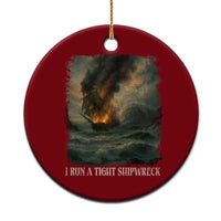 I Run a Tight Shipwreck Ceramic Ornament Homeschool Mama Cool Mom - Wonder Print Shop