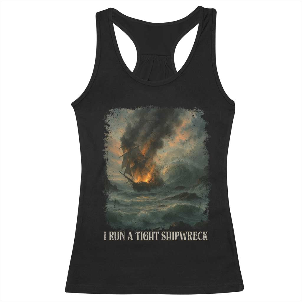 I Run a Tight Shipwreck Racerback Tank Top Homeschool Mama Cool Mom - Wonder Print Shop
