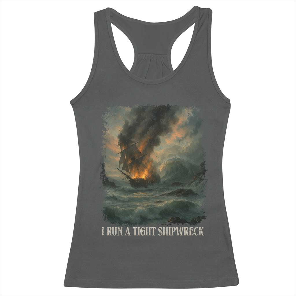 I Run a Tight Shipwreck Racerback Tank Top Homeschool Mama Cool Mom - Wonder Print Shop
