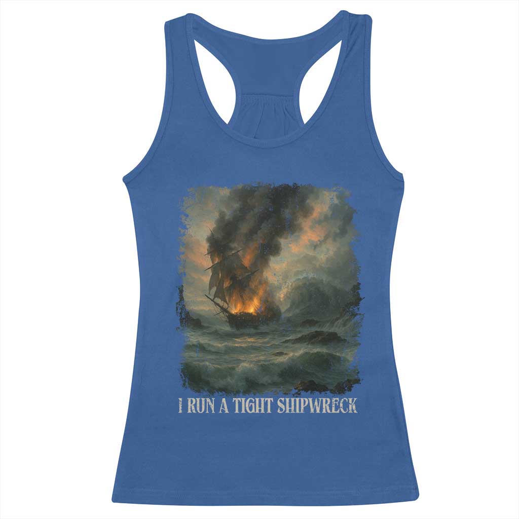 I Run a Tight Shipwreck Racerback Tank Top Homeschool Mama Cool Mom - Wonder Print Shop