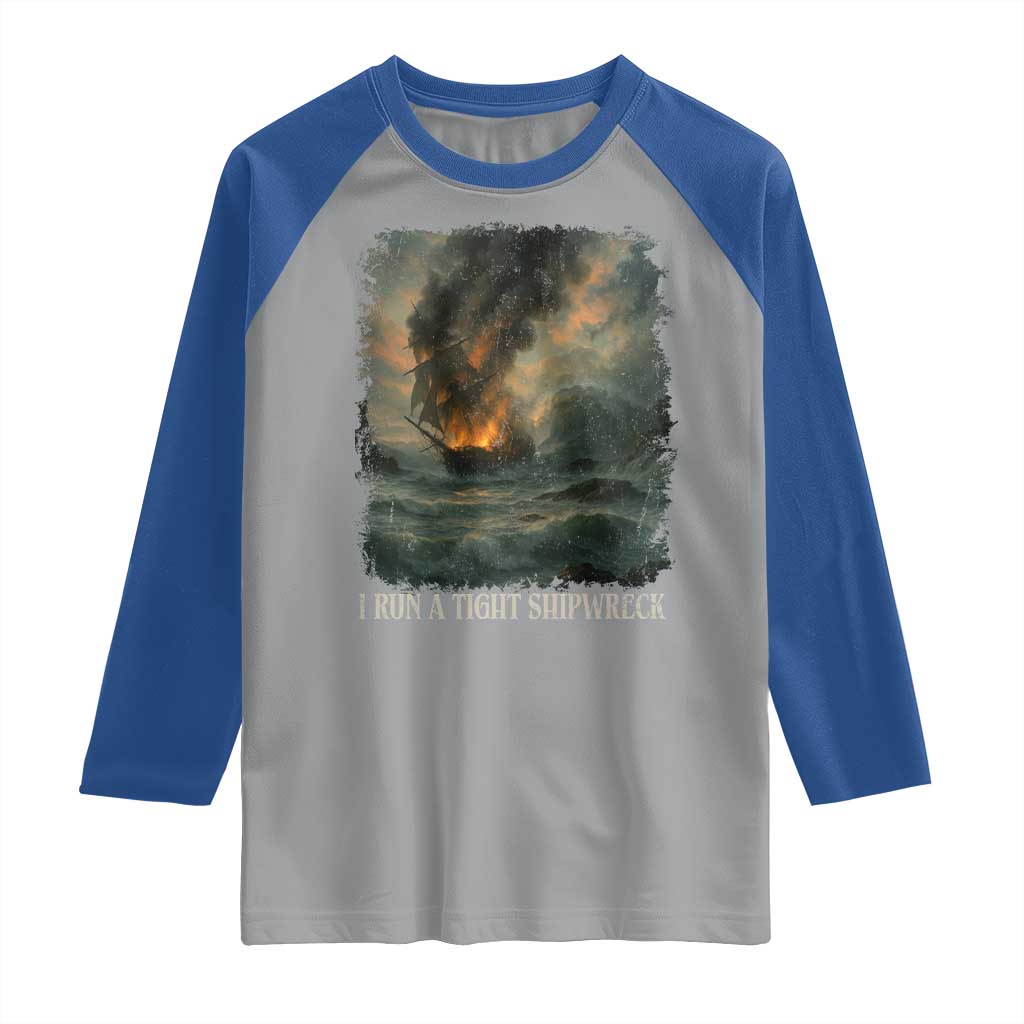 I Run a Tight Shipwreck Raglan Shirt Homeschool Mama Cool Mom - Wonder Print Shop