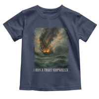 I Run a Tight Shipwreck Toddler T Shirt Homeschool Mama Cool Mom - Wonder Print Shop