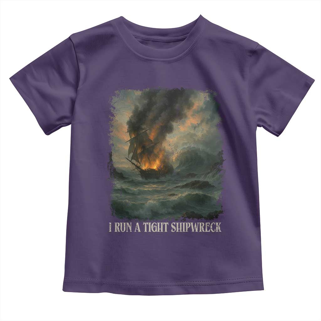 I Run a Tight Shipwreck Toddler T Shirt Homeschool Mama Cool Mom - Wonder Print Shop