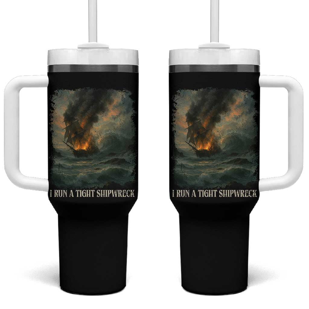 I Run a Tight Shipwreck Tumbler With Handle Homeschool Mama Cool Mom - Wonder Print Shop