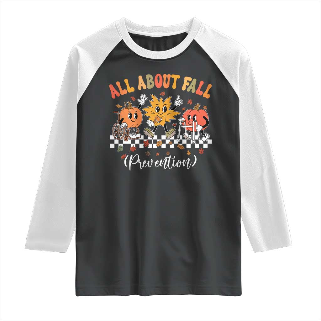 Fall Prevention Raglan Shirt Autumn Thanksgiving Nurse PT OT - Wonder Print Shop