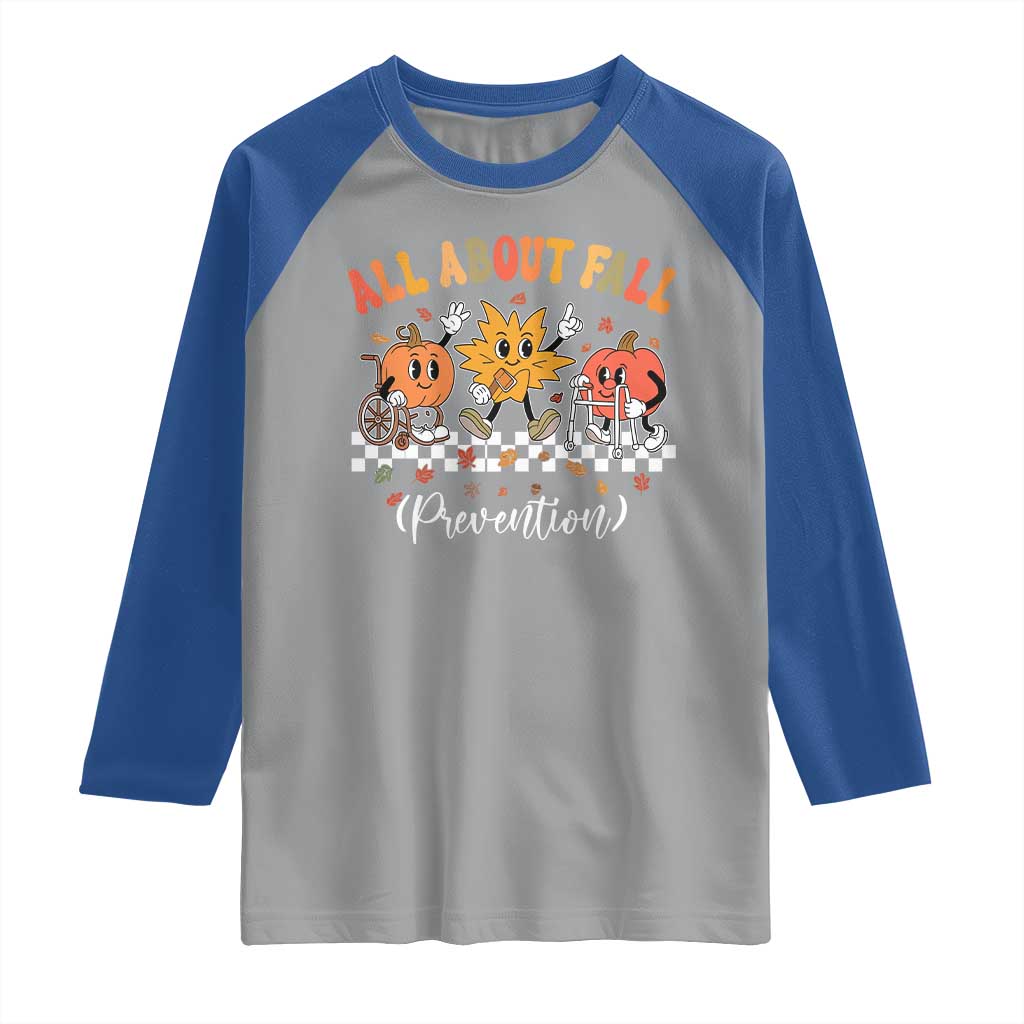 Fall Prevention Raglan Shirt Autumn Thanksgiving Nurse PT OT - Wonder Print Shop