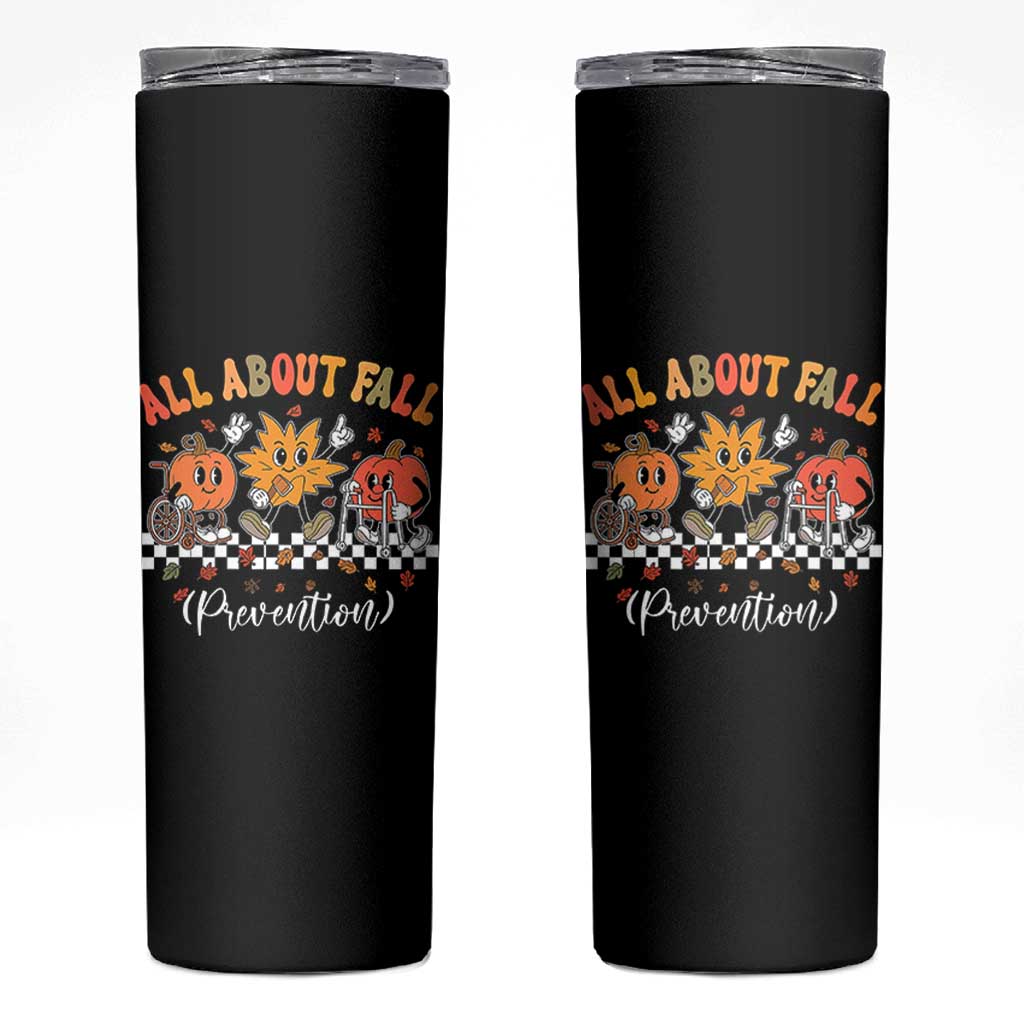 Fall Prevention Skinny Tumbler Autumn Thanksgiving Nurse PT OT - Wonder Print Shop