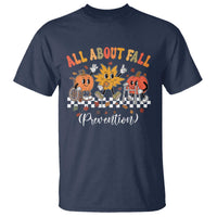 Fall Prevention T Shirt Autumn Thanksgiving Nurse PT OT - Wonder Print Shop