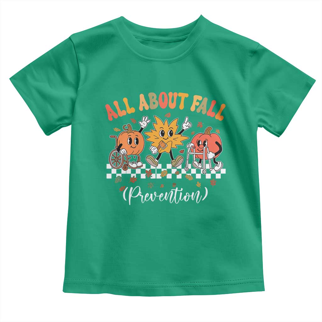 Fall Prevention Toddler T Shirt Autumn Thanksgiving Nurse PT OT - Wonder Print Shop